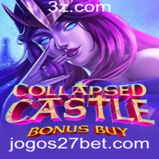 27 bet | Desvendando o Fascinante Jogo CollapsedCastleBonusBuy: Uma Aventura de 27 Bet