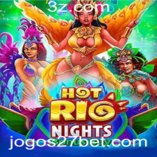 27 bet | Explorando o Jogo HotRioNightsBonusBuy: Mergulhe na Emoção das Apostas