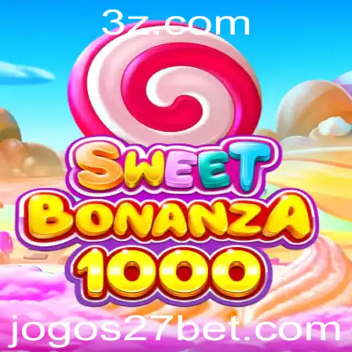 27 bet | Descubra o Mundo de SweetBonanza1000: Uma Experiência de Jogo Única